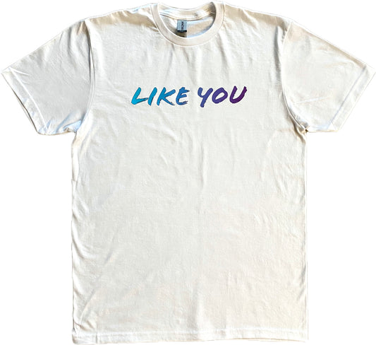 Like You (White)